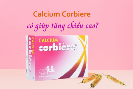 Calcium Corbiere có giúp tăng chiều cao hay không?