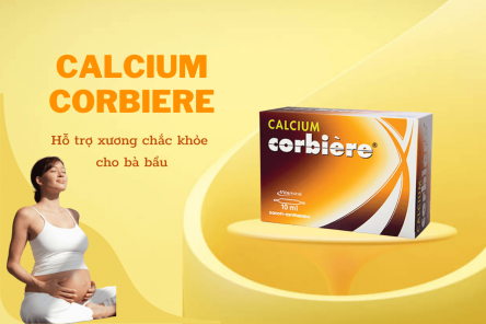 Những điều cần biết về Calcium Corbiere 10ml cho bà bầu