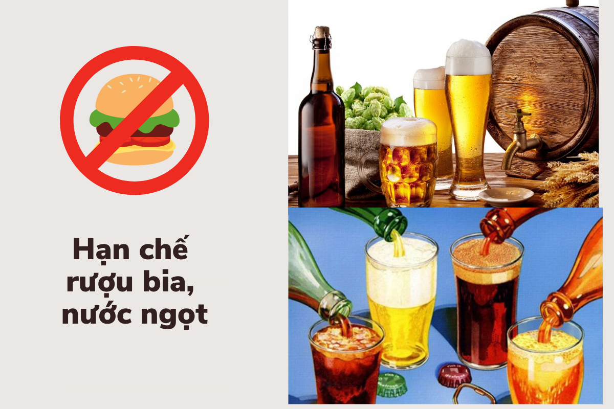 Hạn chế rượu bia, thuốc lá, nước ngọt và các chất kích thích