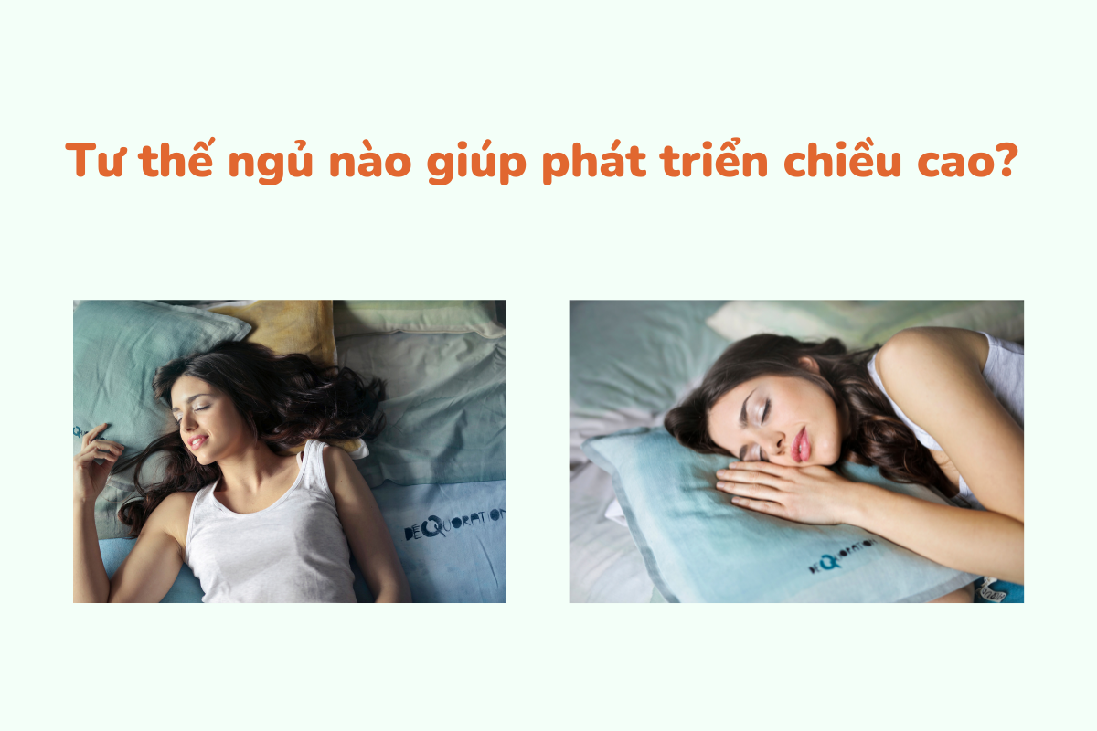 Tư thế ngủ nào giúp cải thiện chiều cao?